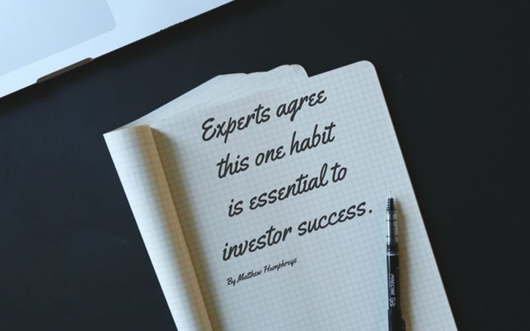 Experts agree this one habit is essential to investor success